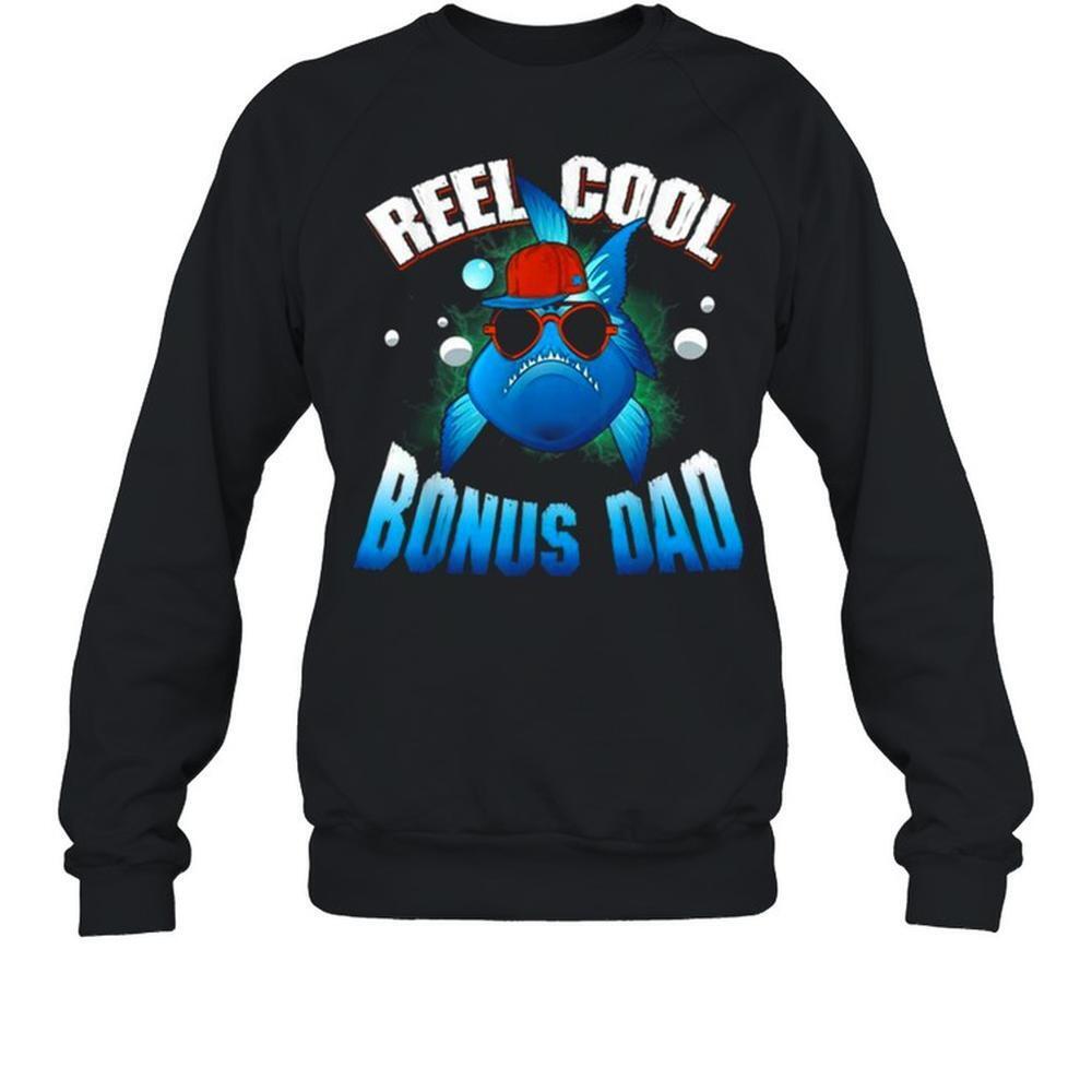 Reel Cool Bonus Dad Sweatshirt